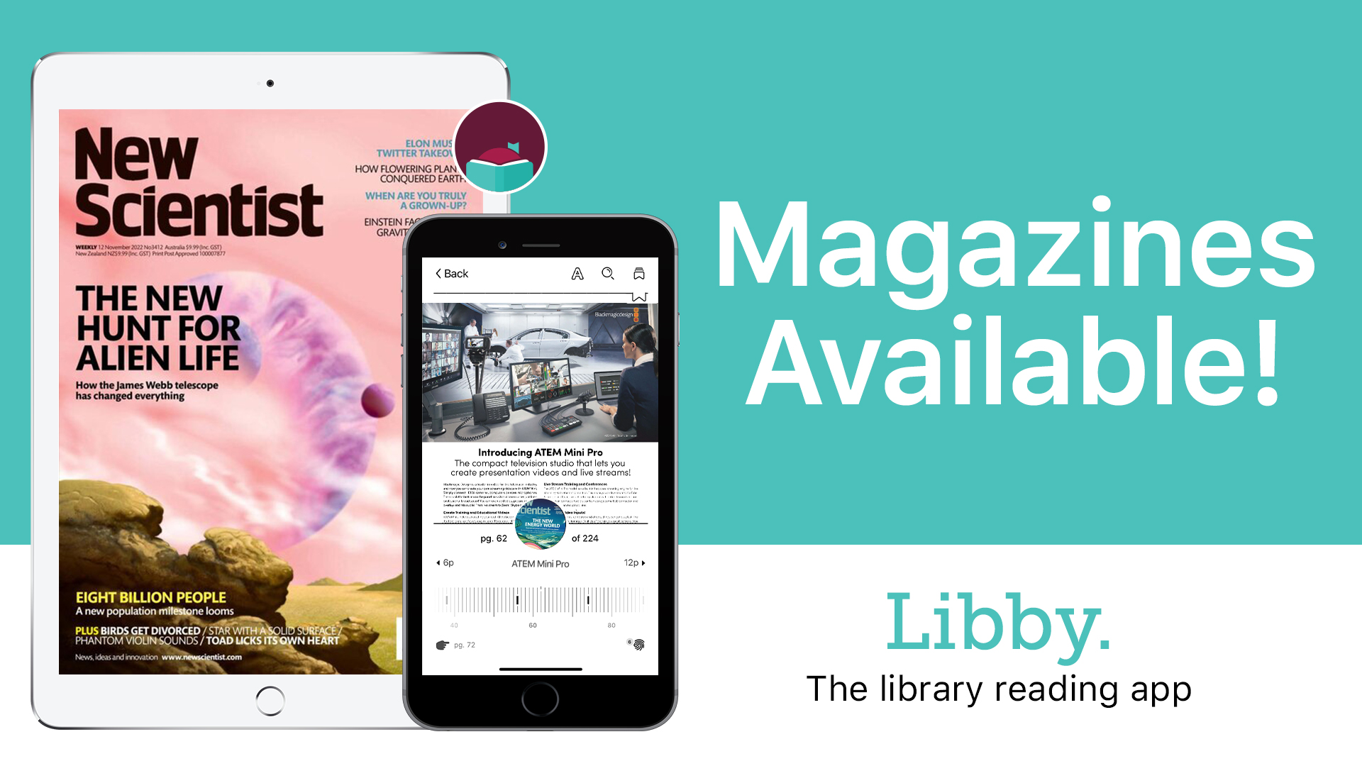 The words "Magazines availble!" and Libby are superimposed on a background with a magazine cover and phone with the Libby app open. 